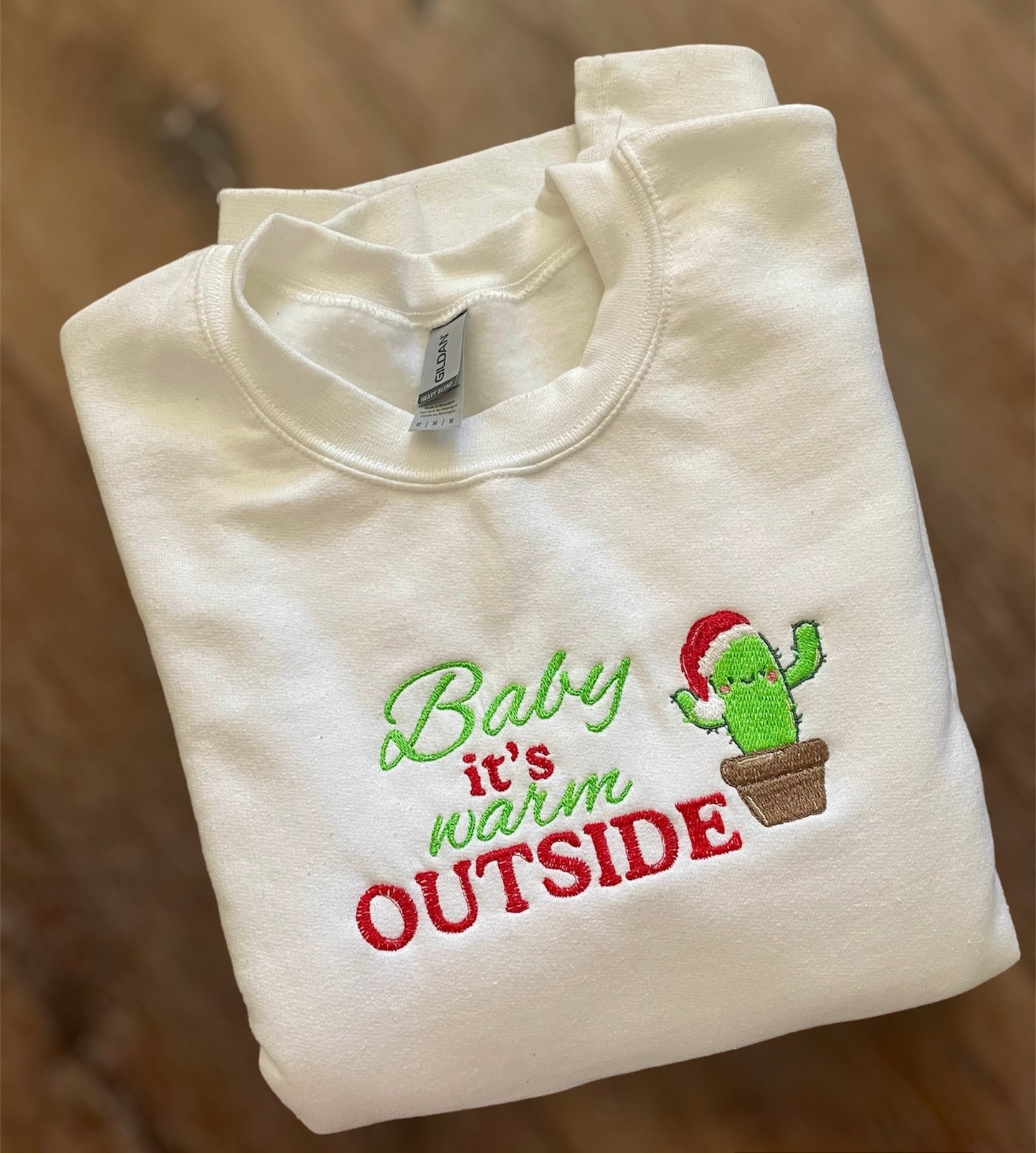 Baby it's warm Outside Embroidery sweatshirt